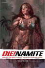 Die!namite Vol. 1 By Fred Van Lente, Declan Shalvey, Vincenzo Carratu (Artist) Cover Image