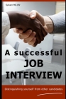A successful JOB INTERVIEW Cover Image