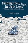 Finding the Jewel in Job Loss By Rich Jensen Cover Image