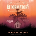 The Reformatory By Tananarive Due, Joniece Abbott-Pratt (Read by) Cover Image