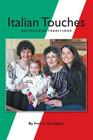 Italian Touches: Recipes and Traditions Cover Image