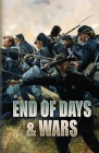 End Of Days and Wars Cover Image