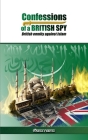 Confessions of a British Spy: British Enmity Against Islam By Hempher Cover Image