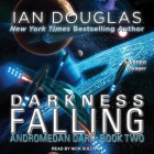 Darkness Falling (Andromedan Dark #2) Cover Image