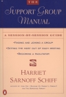 The Support Group Manual: A Session-By-Session Guide By Harriet Sarnoff Schiff Cover Image