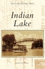 Indian Lake (Postcard History) By Cornelis Van Der Veen Cover Image