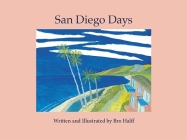 San Diego Days By Bro Halff Cover Image