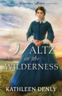 Waltz in the Wilderness Cover Image
