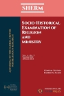 SHERM Vol. 4, No. 2: Socio-Historical Examination of Religion and Ministry Cover Image