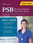 PSB Registered Nursing Exam Study Guide 2020-2021: PSB RN Exam Prep Book and Practice Test Questions for the PSB RNSAE Exam By Ascencia Nursing Exam Prep Team Cover Image