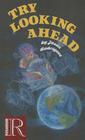 Try Looking Ahead By Jason Rodriguez Cover Image