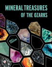 Mineral Treasures of the Ozarks Cover Image