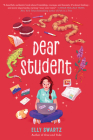 Dear Student By Elly Swartz Cover Image