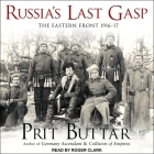 Russia's Last Gasp: The Eastern Front 1916-17 Cover Image