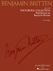 The Purcell Collection - Realizations by Benjamin Britten By Henry Purcell (Composer) Cover Image