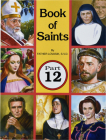 Book of Saints (Part 12): Super-Heroes of God By Lawrence G. Lovasik Cover Image