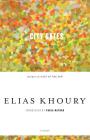 City Gates By Elias Khoury, Paula Haydar (Translated by) Cover Image
