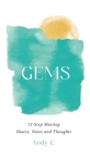 Gems: 12-Step Meeting Shares, Notes and Thoughts By Andy C Cover Image