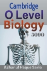 Cambridge O Level Biology 5090 By Azhar Ul Haque Sario Cover Image