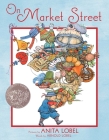 On Market Street By Arnold Lobel, Anita Lobel (Illustrator) Cover Image