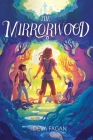 The Mirrorwood By Deva Fagan Cover Image