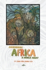 Assignment: Africa A World Away By John Lea Cover Image