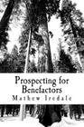 Prospecting for Benefactors: How to find major donors to support your school Cover Image