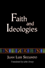 Faith and Ideologies (Jesus of Nazareth Yesterday and Today #1) Cover Image