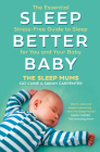 Sleep Better, Baby: The Essential Stress-Free Guide to Sleep for You and Your Baby By Cat Cubie, Sarah Carpenter Cover Image