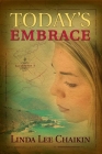 Today's Embrace (East of the Sun) Cover Image