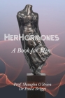 Her Hormones By Shaughn O'Brien, Paula Briggs Cover Image