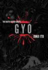 Gyo (2-in-1 Deluxe Edition) (Junji Ito) By Junji Ito Cover Image