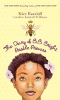 The Diary of B. B. Bright, Possible Princess By Alice Randall, Caroline Randall Williams, Shadra Strickland (Illustrator) Cover Image