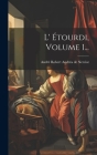 L' Étourdi, Volume 1... Cover Image