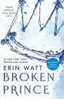 Broken Prince (The Royals #2) By Erin Watt Cover Image