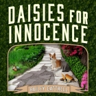 Daisies for Innocence By Bailey Cattrell, Vanessa Daniels (Read by) Cover Image