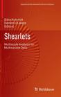 Shearlets: Multiscale Analysis for Multivariate Data (Applied and Numerical Harmonic Analysis) By Gitta Kutyniok (Editor), Demetrio Labate (Editor) Cover Image
