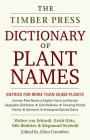 The Timber Press Dictionary of Plant Names By Walter von Erhardt, Erich Götz, Nils Bödeker, Siegmund Seybold, Allen J. Coombes (Editor) Cover Image