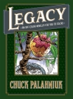 Legacy: An Off-Color Novella for You to Color By Chuck Palahniuk, Duncan Fegredo (Illustrator), Steve Morris (Illustrator), Mike Norton (Illustrator) Cover Image