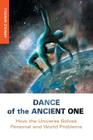 Dance of the Ancient One By Arnold Mindell Cover Image