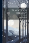 Tryckt Och Otryckt By August Strindberg Cover Image