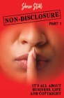 Non-Disclosure: It's All About Business Life And Copyright Cover Image