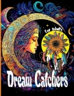 Dream Catchers By Rilove Rachelle Cover Image