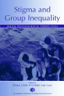 Stigma and Group Inequality: Social Psychological Perspectives (Claremont Symposium on Applied Social Psychology) By Shana Levin (Editor), Colette Van Laar (Editor) Cover Image