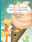 The Ice Cream Cone (Fox and Camel #7) Cover Image
