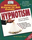 Hypnotism: Your Absoleute, Quintessntial, All You Wanted to Know, Complete Guide By Rachel Copelan Ph.D. Cover Image