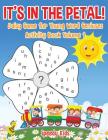 It's in the Petal! Daisy Game for Young Word Geniuses - Activity Book Volume 1 Cover Image