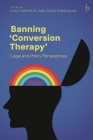 Banning 'Conversion Therapy': Legal and Policy Perspectives Cover Image