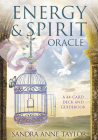 Energy & Spirit Oracle: A 44-Card Deck and Guidebook By Sandra Anne Taylor, Cheri Polk (Illustrator) Cover Image