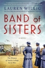 Band of Sisters: A Novel Cover Image